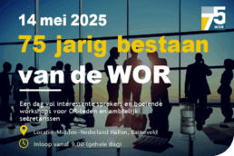75 jaar WOR: tijd om de medezeggenschap te versterken!